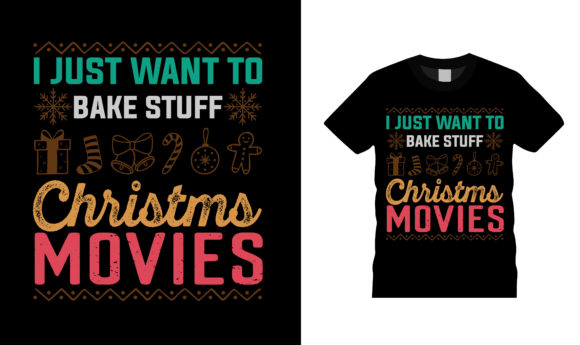 I Just Want to Bake Stuff Christmas Tee