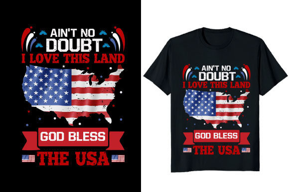 I Love This Land God Bless the USA 4th