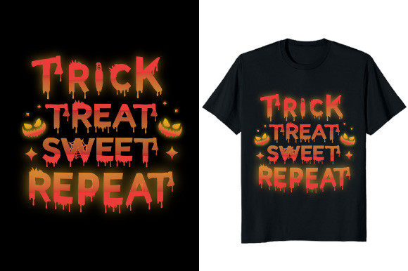 Trick Treat Sweet Repeat Halloween