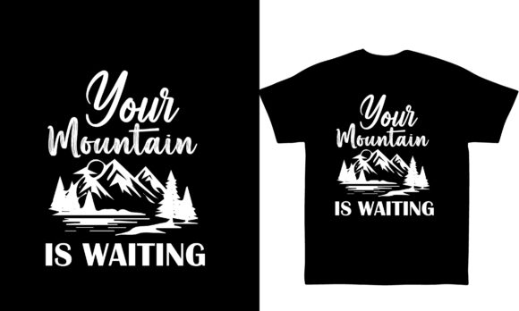 Your Mountain is Waiting